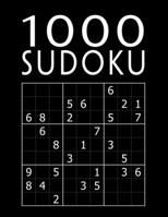 Sudoku 1000: Jeu Classique - Collection XXL Pour Adultes - Avec Solutions - Niveau: facile - moyen - difficile - diabolique 1070610844 Book Cover