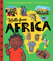 Hello from Africa: An Adventurous Tour Across the Continent 1803380160 Book Cover