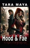 Hood & Fae: Daughters of Little Red Riding Hood Urban Fantasy B0CQ5FV7JH Book Cover