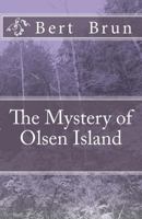 The Mystery of Olsen Island 1448642515 Book Cover
