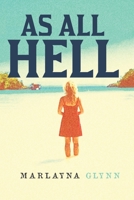 As All Hell 1541090519 Book Cover