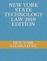 New York State Technology Law 2019 Edition 1095803417 Book Cover