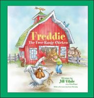 Freddie, the Free-range Chicken 0976726963 Book Cover