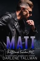 Matt - The Black Tuxedos MC B08DC1P6J3 Book Cover