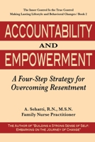 Accountability and Empowerment: A Four-Step Strategy for Overcoming Resentment 057872846X Book Cover