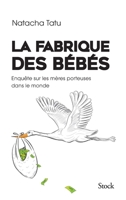 La Fabrique Des Bebes 2234077931 Book Cover