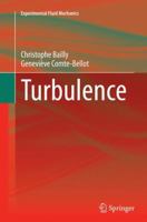 Turbulence (Experimental Fluid Mechanics) 3319367528 Book Cover