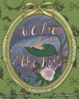 We Are the Bugs B0FT4P4C9P Book Cover