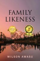 Family Likeness 143277915X Book Cover
