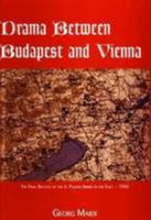 Drama Between Budapest and Vienna, The Final Fighting of the 6. Panzer-Armee 0921991789 Book Cover