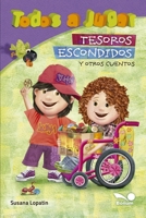 Tesoros escondidos: y otros cuentos (CUENTOS PARA NIÑOS - INFANCIA E INFANTILES - LOS MAS DIVERTIDOS Y EDUCATIVOS (parte 2)) B08MT2QDQF Book Cover