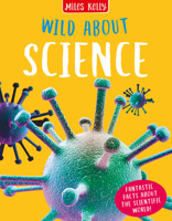 Wild About Science – Fantastic Facts for Key Stage 2 Learners 178989168X Book Cover