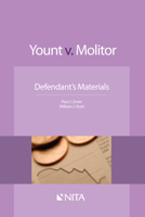 Yount V. Molitor: Case File, Defendant 1601564570 Book Cover