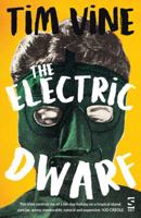 The Electric Dwarf 1784631728 Book Cover
