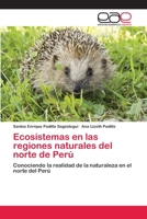 Ecosistemas en las regiones naturales del norte de Per� 6202104252 Book Cover