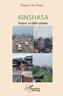 Kinshasa: Enjeux et défis urbains (Harmattan Rdc) (French Edition) 2336549026 Book Cover