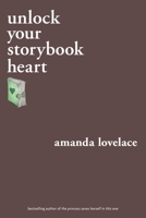 unlock your storybook heart 1524851957 Book Cover
