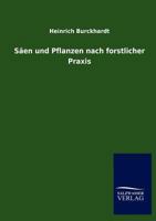 S En Und Pflanzen Nach Forstlicher Praxis 1276131240 Book Cover