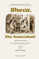 Sheva, the Benevolent (Acting Edition) 1478274603 Book Cover