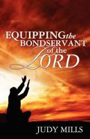 Equipping the Bondservant of the Lord 1936750686 Book Cover