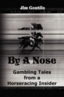 By a Nose 1436382734 Book Cover