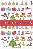 Christmas Riddles: Fun Family Riddles and Brain Teasers for Kids and Adults B0BJ4PZX7J Book Cover