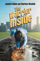 The Warrior Inside 1644588218 Book Cover