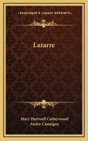 Lazarre 1530002486 Book Cover