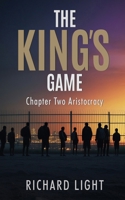 The King's Game: Chapter Two Aristocracy 2375959647 Book Cover