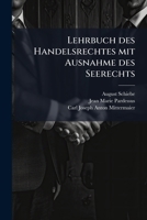 Lehrbuch Des Handelsrechtes Mit Ausnahme Des Seerechts... 127317805X Book Cover
