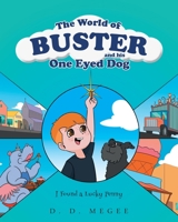 I Found a Lucky Penny 1649527756 Book Cover