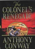 The Colonel's Renegade 0340822082 Book Cover