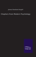 Chapters from modern psychology 1164601121 Book Cover