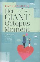 Her Giant Octopus Moment 1444736094 Book Cover