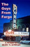 The Guys from Fargo 1630662445 Book Cover