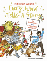 Every Word Tells a Story 0711277532 Book Cover