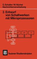 Nachrichtenverarbeitung Entwurf Von Schaltwerken Mit Mikroprozessoren 3519200538 Book Cover