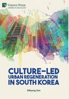 Culture-Led Urban Regeneration in South Korea 164889299X Book Cover