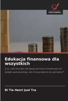 Edukacja finansowa dla wszystkich (Polish Edition) 6630233174 Book Cover