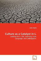 Culture As a Catalyst in L 3639119665 Book Cover