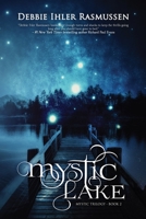 Mystic Lake (Mystic Trilogy) 1733464506 Book Cover