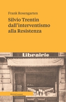 Silvio Trentin, Italian anti-fascist revolutionary null Book Cover