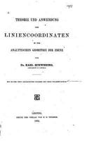 Theorie Und Awendung Der Liniencoordinaten in Der Analytischen Geometrie 1534907904 Book Cover