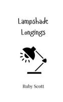 Lampshade Longings 9908016016 Book Cover