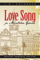 Love Song for Montana Greene 1482382385 Book Cover
