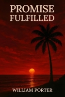 Promise Fulfilled B0FKHK61X8 Book Cover