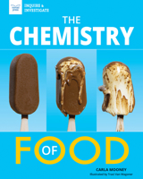 The Chemistry of Food 1647410231 Book Cover