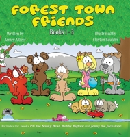 The Forest Town Friends: Books 1-3 B0CT9BXB18 Book Cover