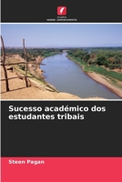 Sucesso académico dos estudantes tribais (Portuguese Edition) 6207548256 Book Cover