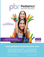 PEDIATRICS BOARD REVIEW: Mnemonics, Free Board Review Questions And A First-Time Pass Guarantee 1300455284 Book Cover